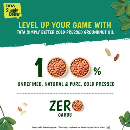 Tata Simply Better Pure & Unrefined Cold Pressed Groundnut (Peanut) Oil,Kolhu/Kacchi Ghani/Mara Chekku/Ganuga,Naturally Cholesterol Free,1L,Groundnut Oil Rich Aroma & Flavour Of Real Groundnuts