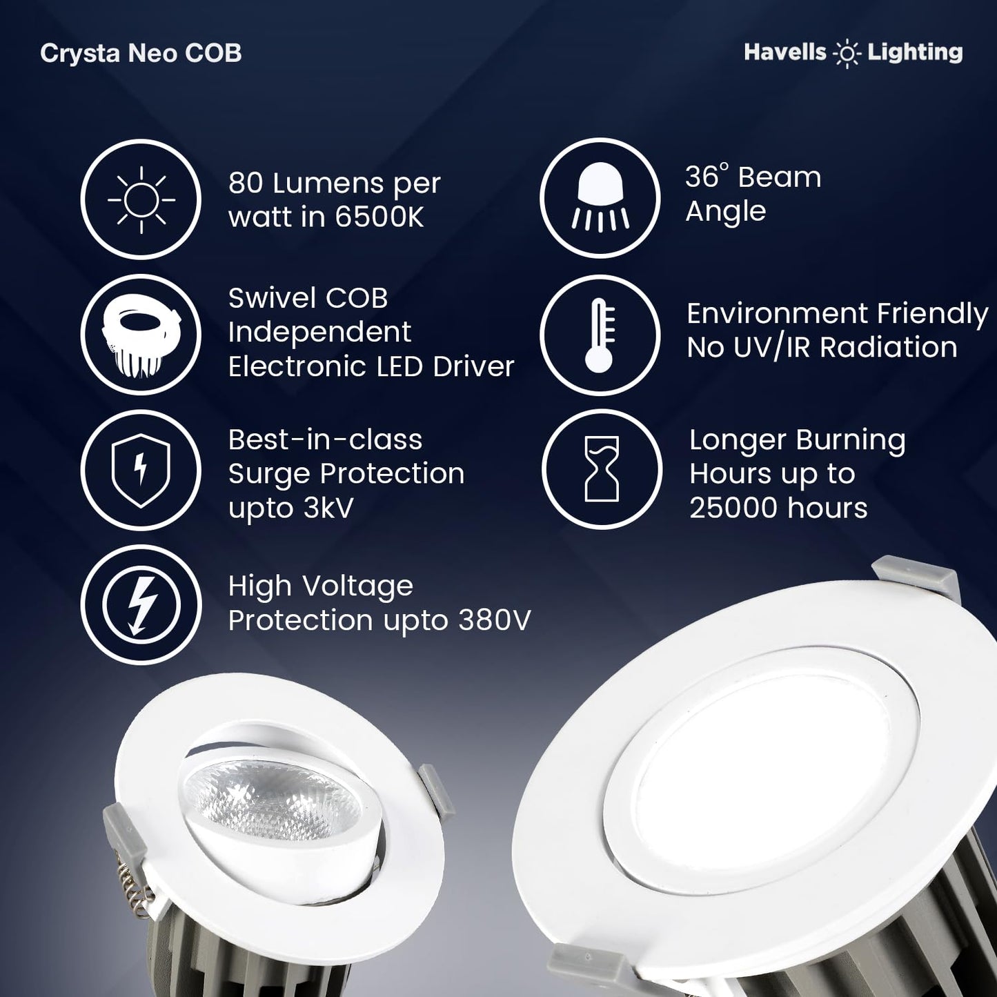 Havells Crysta NEO Swivel COB Spotlight 30W 3K Ceiling Light Energy Efficient Beam Angle of 36° Long Life of 25000 Burning Hours Metal Body COB,Aluminum DIE CAST,80 Lumen Per Watt 6500K