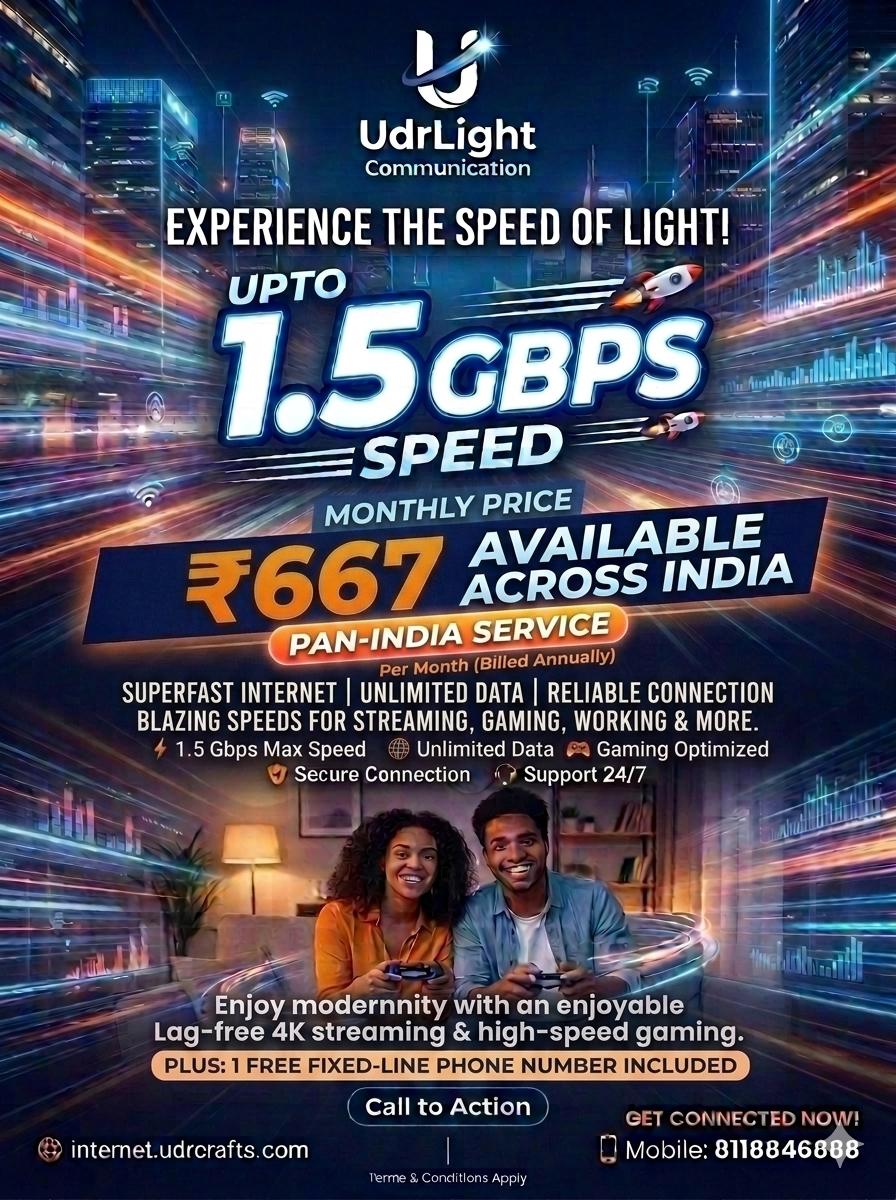 UdrLight® Communication Internet Unlimited at 1.5Gbps, India